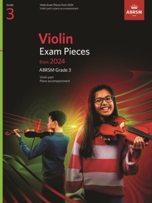 Violin Exam Pieces from 2024 ABRSM Grade 3 (Violin Part & Piano Accompaniment)