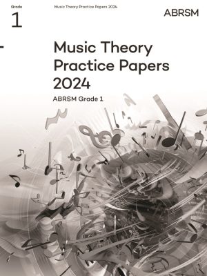 Music Theory Practice Papers 2024 ABRSM Grade 1